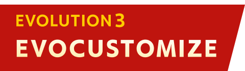 EVOLUTION 3 EVOCUSTOMIZE